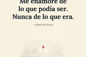 Frases de falsas ilusiones