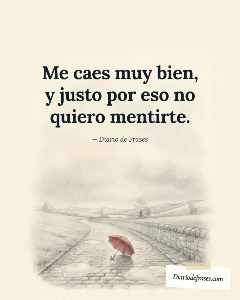 Ilustración a lápiz de el paraguas, con la frase «Me caes muy bien, y justo por eso no quiero mentirte.» de Diario de Frases
