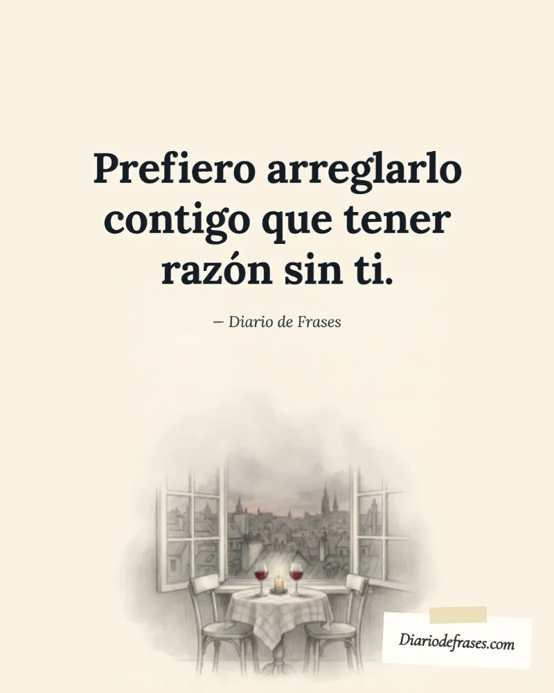 Ilustración a lápiz de las dos copas, con la frase «Prefiero arreglarlo contigo que tener razón sin ti.» de Diario de Frases